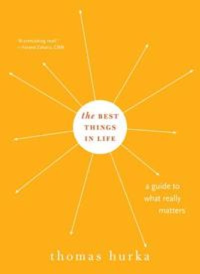The Best Things in Life – Thomas Hurka, kirjan kansikuva