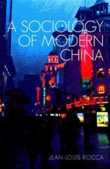 A Sociology of Modern China
