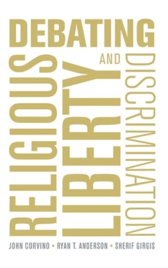 Debating Religious Liberty and Discrimination