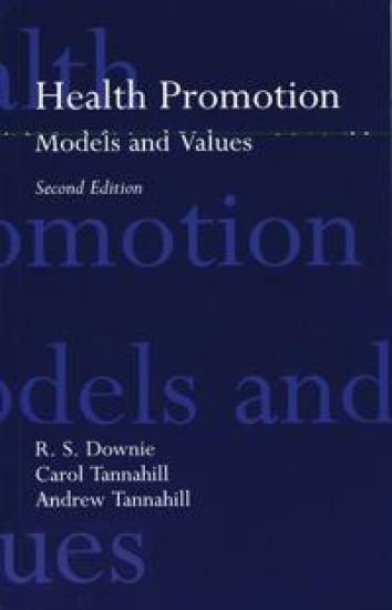 Health Promotion: Models and Values