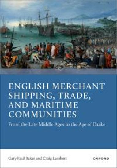 English Merchant Shipping, Trade, and Maritime Communities
