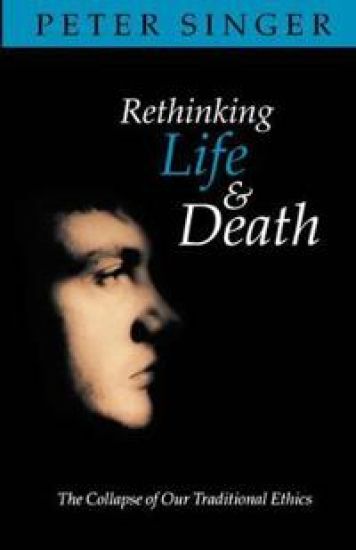 Rethinking Life and Death
