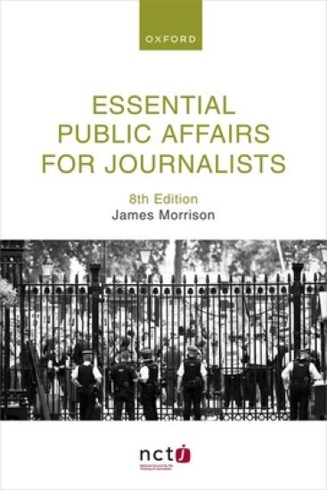 Essential Public Affairs for Journalists – James Morrison, kirjan kansikuva