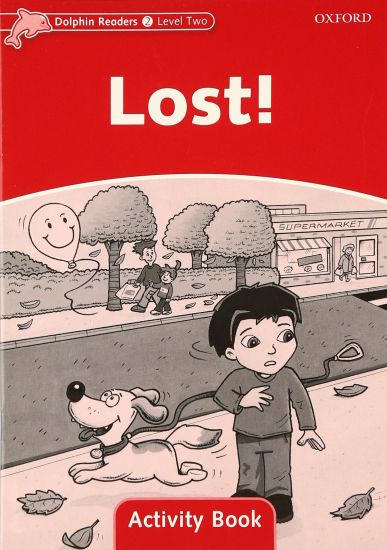 Dolphin Readers Level 2: Lost! Activity Book