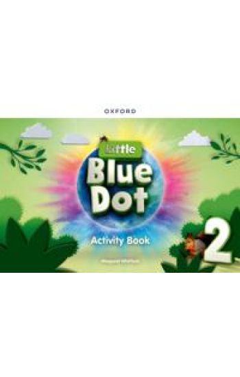 Little Blue Dot: Level 2: Activity Book
