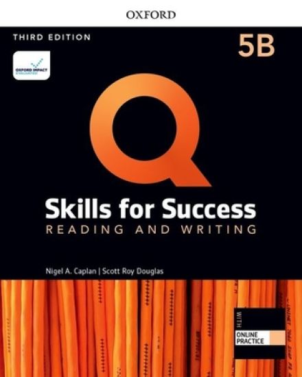 Q: Skills for Success: Level 5: Reading and Writing Split Student Book B with iQ Online Practice