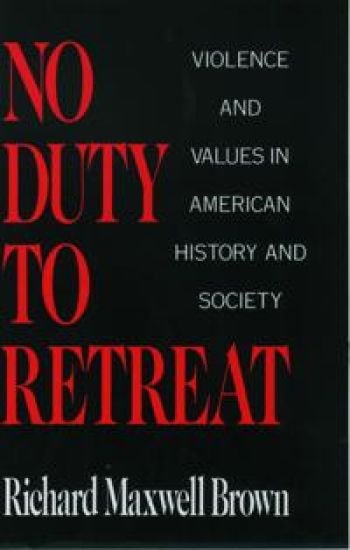 No Duty to Retreat