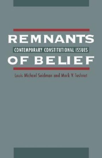 Remnants of Belief