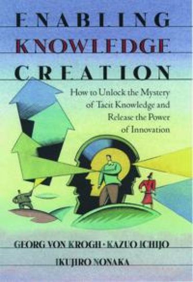 Enabling Knowledge Creation