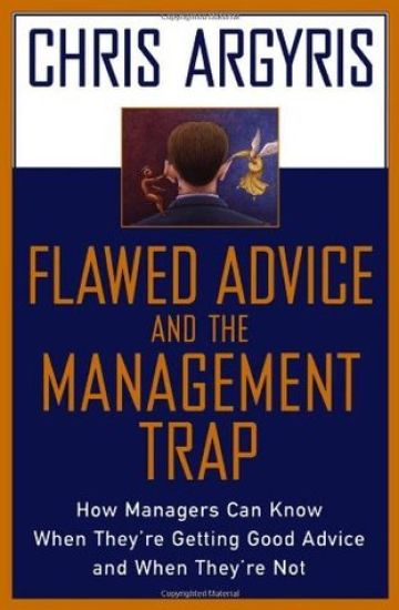 Flawed Advice and the Management Trap