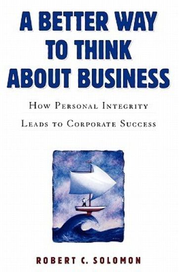 A Better Way to Think About Business