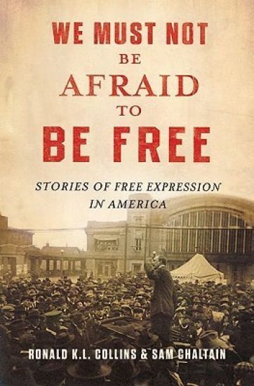 We Must Not Be Afraid to Be Free
