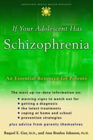 If your Adolescent Has Schizophrenia