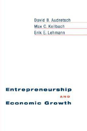 Entrepreneurship and Economic Growth