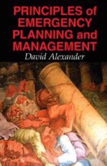 Principles of Emergency Planning and Management