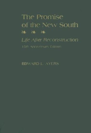 The Promise of the New South