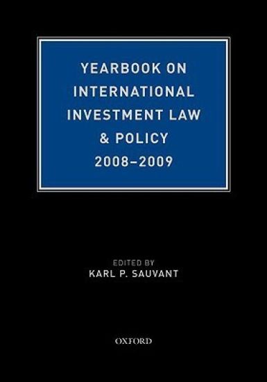 Yearbook on International Investment Law & Policy 2008-2009