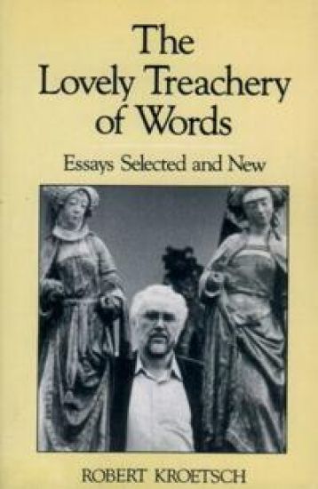 The Lovely Treachery of Words