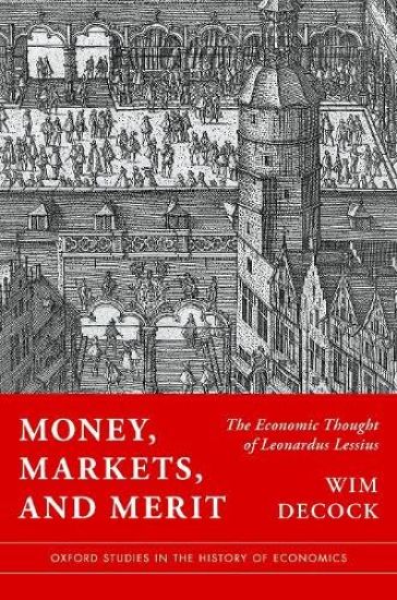 Money, Markets, and Merit