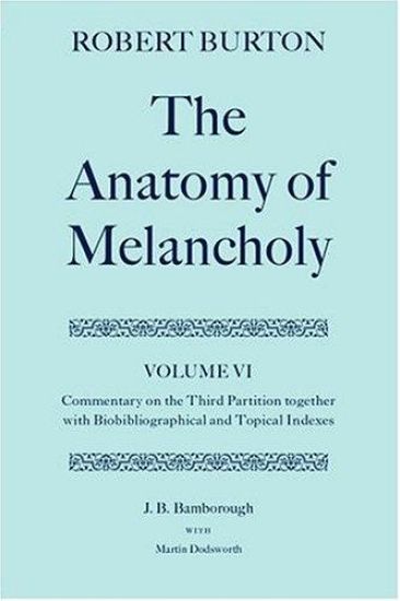 The Anatomy of Melancholy: Volume I