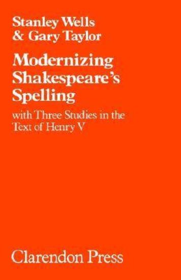 Modernizing Shakespeare's Spelling