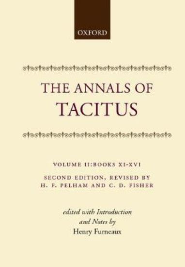 Annals Vol 2 Bks 11-16 Ed Furneaux 2/E