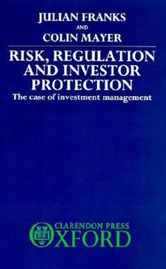 Risk, Regulation, and Investor Protection