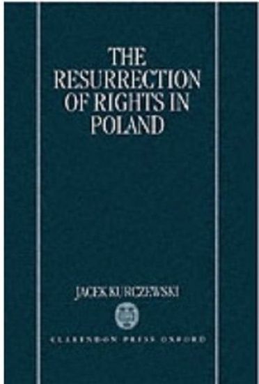 The Resurrection of Rights in Poland