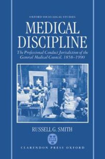 Medical Discipline – Russell G. Smith, kirjan kansikuva