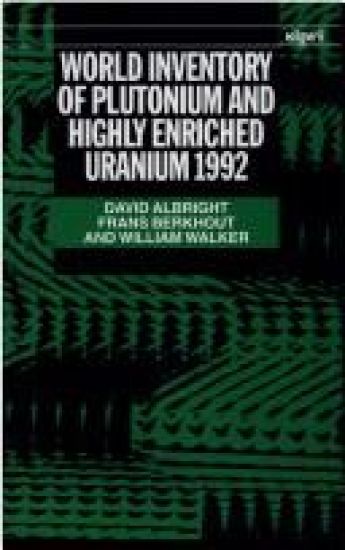 World Inventory of Plutonium and Highly Enriched Uranium 1992
