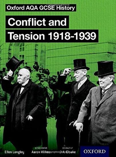 Oxford AQA History for GCSE: Conflict and Tension: The Inter-War Years 1918-1939