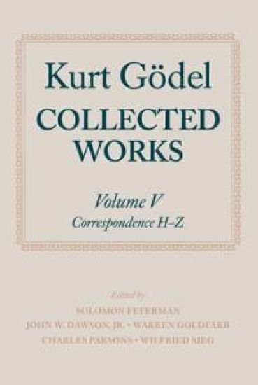 Kurt Gödel: Collected Works: Volume V