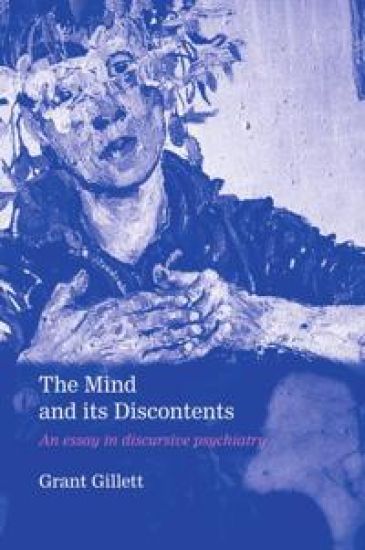 The Mind and its Discontents