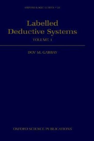 Labelled Deductive Systems