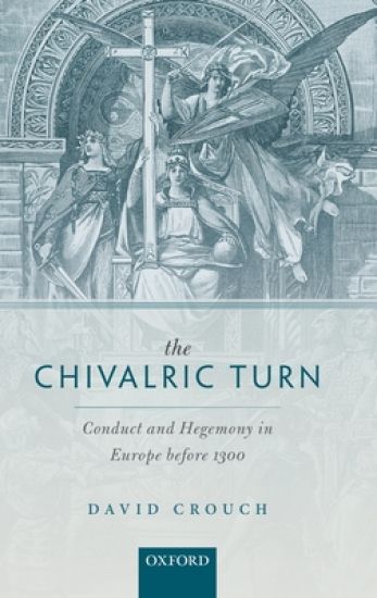 The Chivalric Turn