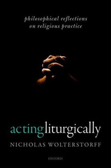 Acting Liturgically