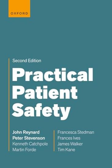Practical Patient Safety