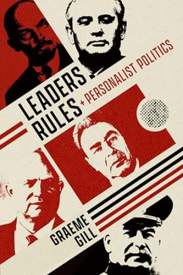 Leaders, Rules, and Personalist Politics