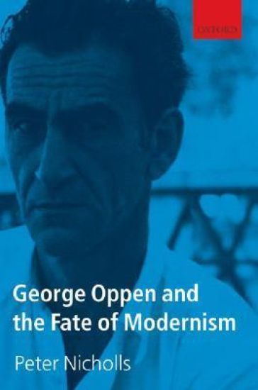 George Oppen and the Fate of Modernism – Peter Nicholls, kirjan kansikuva