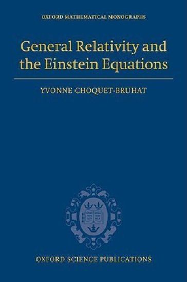 General Relativity and the Einstein Equations