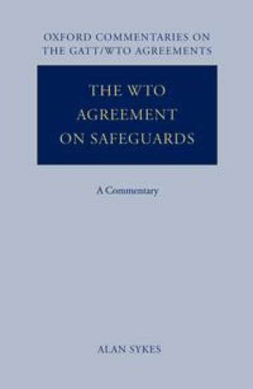 The WTO Agreement on Safeguards