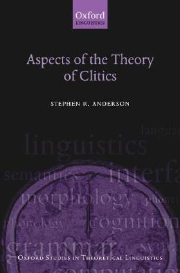 Aspects of the Theory of Clitics