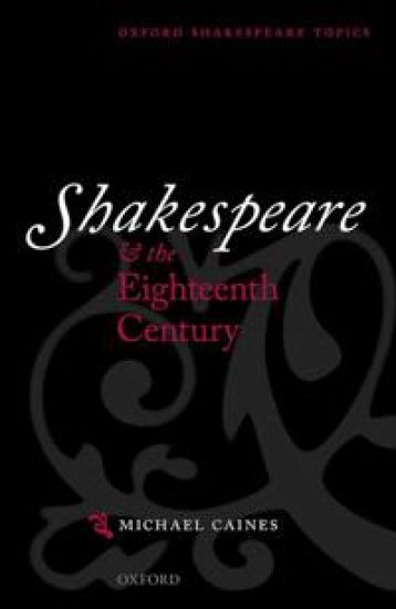 Shakespeare and the Eighteenth Century