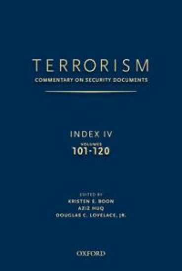 TERRORISM: COMMENTARY ON SECURITY DOCUMENTS INDEX IV