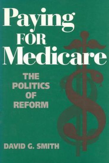 Paying for Medicare – David G. Smith, kirjan kansikuva