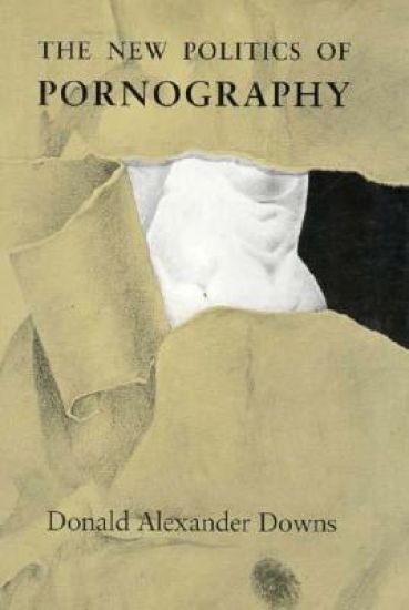 The New Politics of Pornography