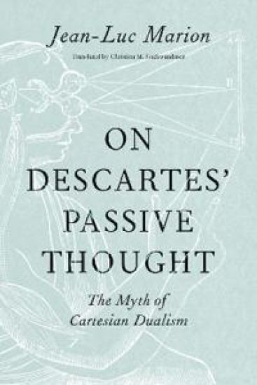 On Descartes' Passive Thought