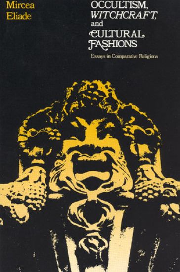 Occultism, Witchcraft, and Cultural Fashions