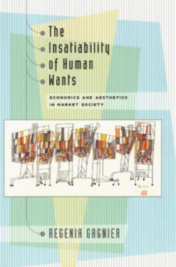 The Insatiability of Human Wants