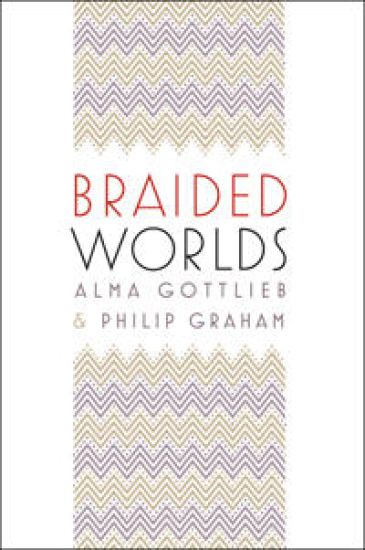 Braided Worlds